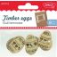 Fa dekoráció, tojások Daco "Timber eggs